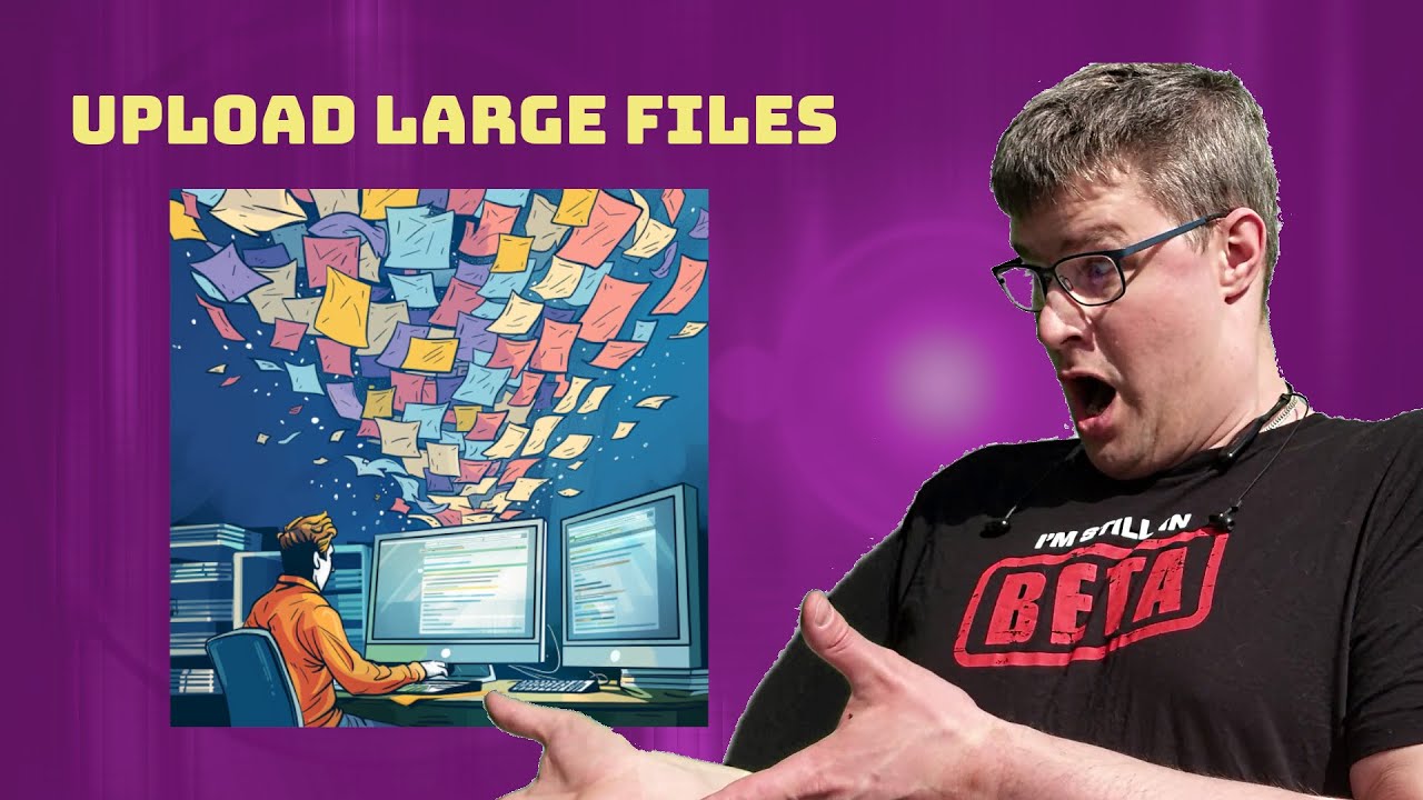 Say Goodbye to File Size Limits! Uploading Gigabytes with Fetch