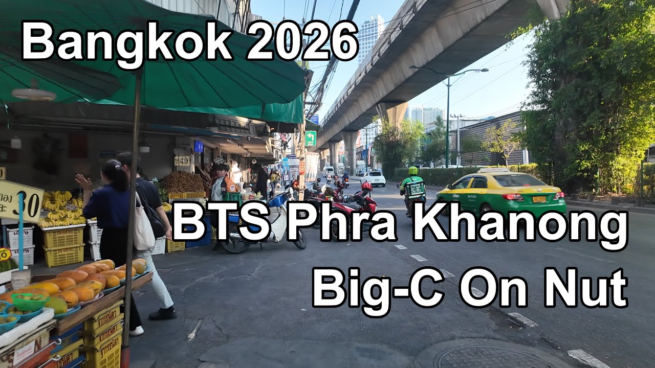 【バンコク】BTSプラカノン駅からBig−Cオンヌット店まで　Bangkok Thailand 