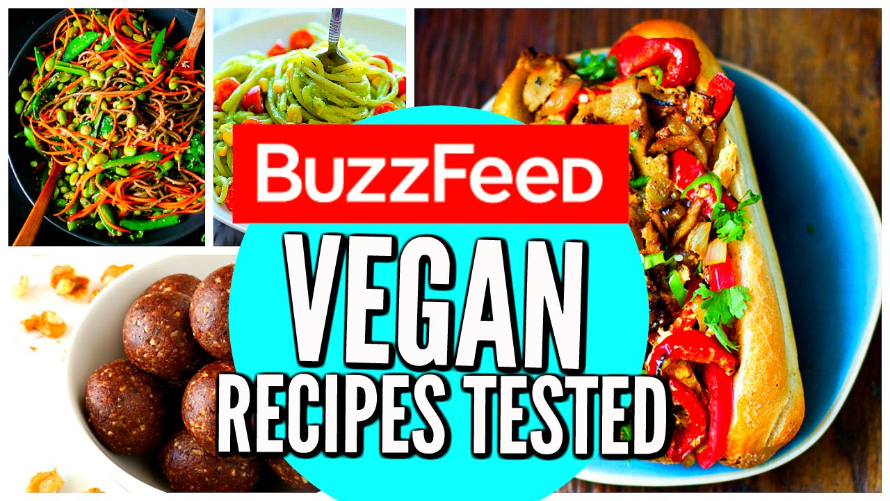 Buzzfeed Vegan Recipes Tested: Healthy Dinner & Snacks