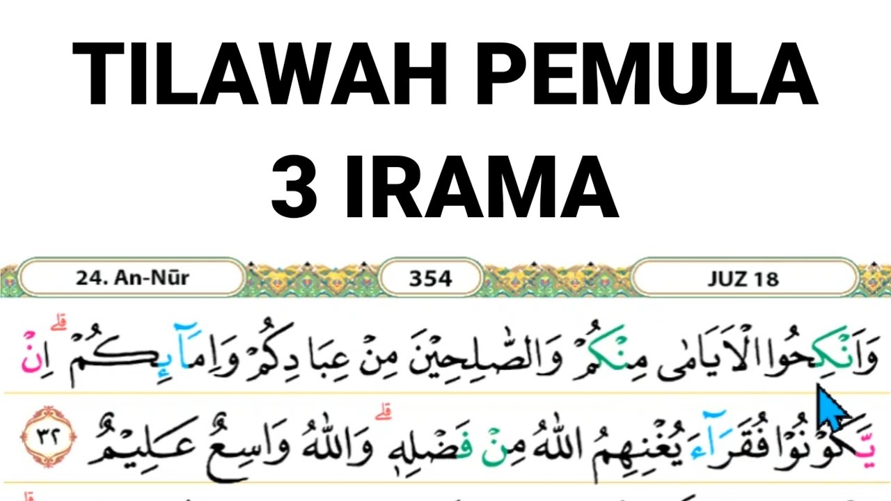 belajar Tilawah pemula surah An Nur ayat 32-33