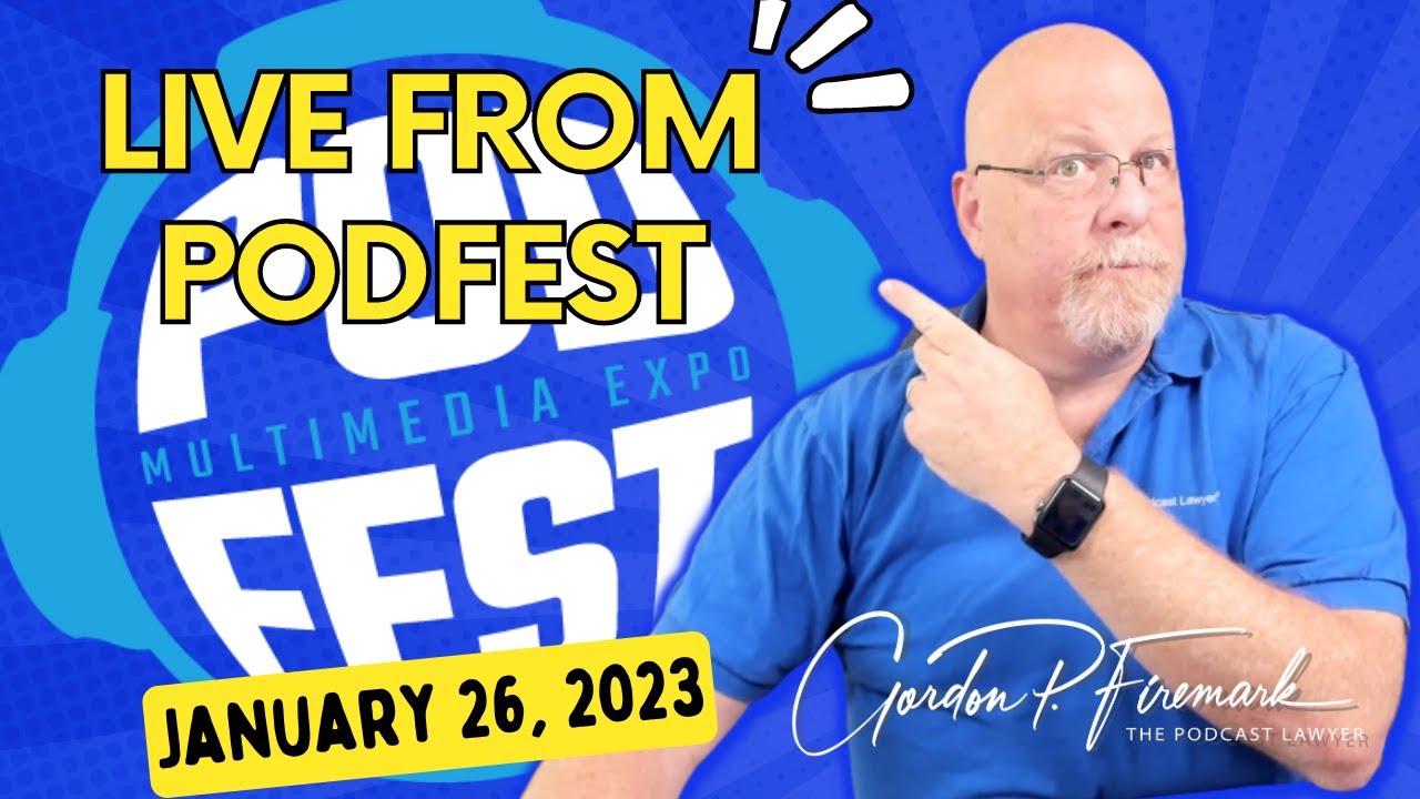 Live from Podfest, Legit Podcast Pro January 26, 2023