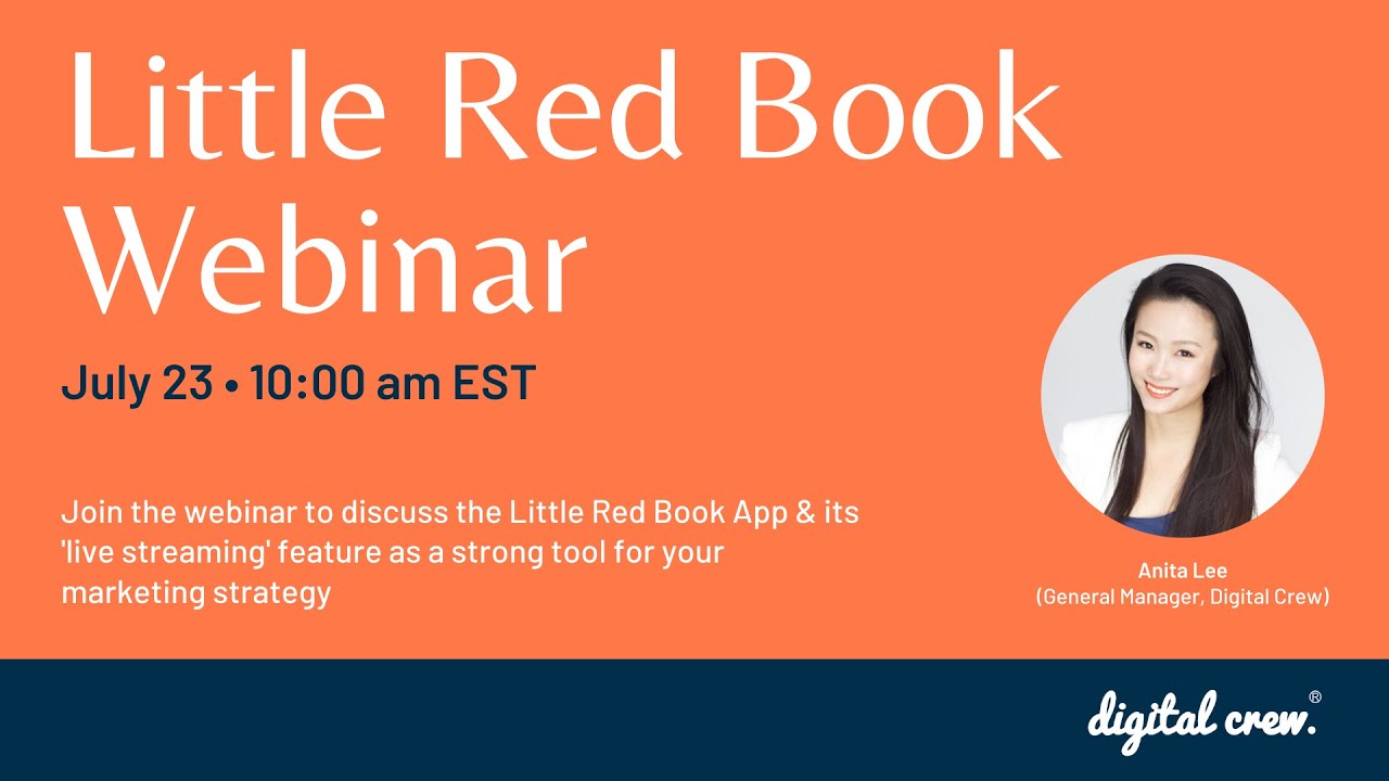 Free Webinar: Little Red Book App: Live Streaming