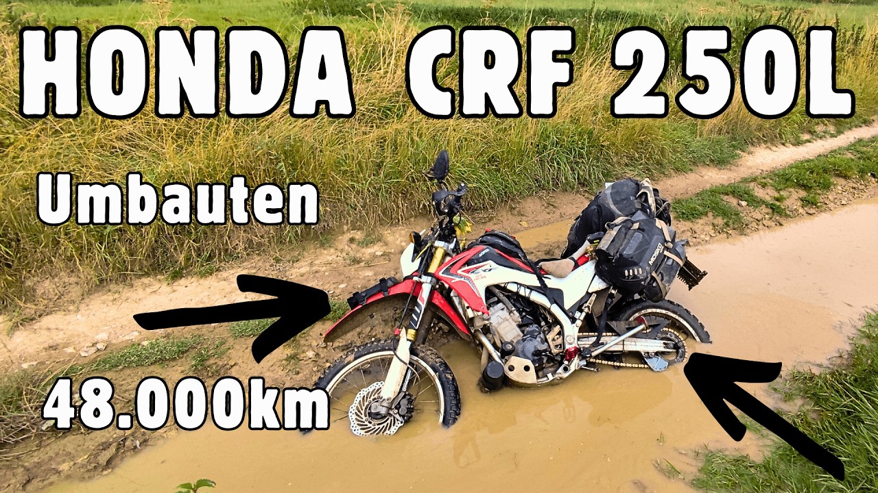 Umbauten HONDA CRF250L für WELTREISE | Erfahrungen nach 48.000 km