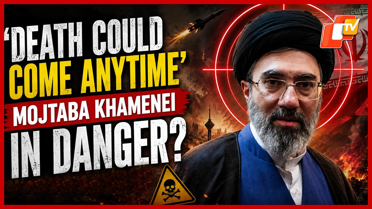 &lsquo;Death Could Come Anytime&rsquo;: Iran Supreme Leader Mojtaba Khamenei&rsquo;s Health Sparks Global Concern