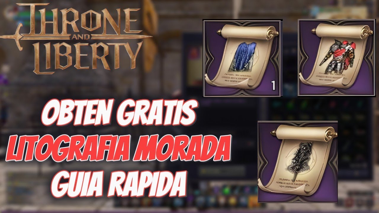 OBTEN LITOGRAFIA MORADA GRATIS F2P!!  | THRONE AND LIBERTY