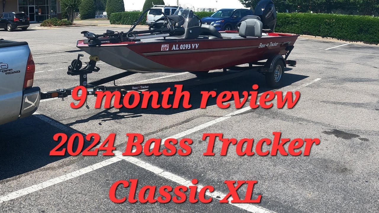 Tracker Classic XL 9 month review