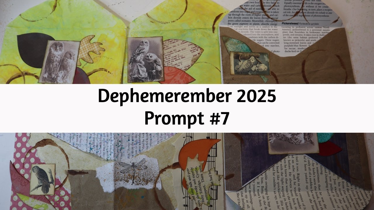 Dephemerember 2025 Prompt 7 - Throw Back Thursday '22 - Leaves & Envelopes & Owls