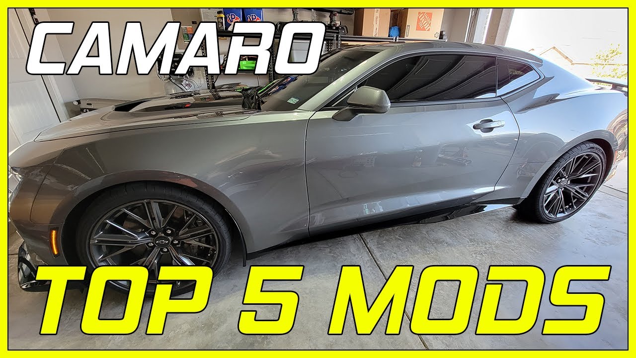 Top 5 Camaro Mods To Do - 2016+ Camaro - ZL1 / SS / LT1 / +