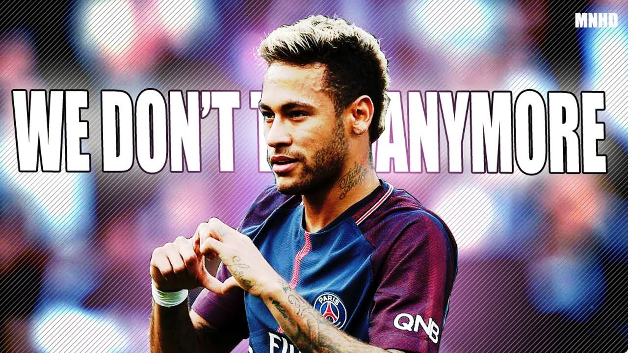 Neymar Jr►  We don't talk anymore- 2018 Skills and Goals
