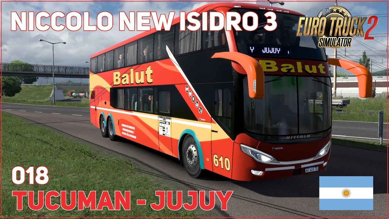 018 EURO TRUCK SIMULATOR 2 | BUS MOD | PEDIDO | VIAJE REAL SIMULADO | Balut | (Tucumán - Jujuy)