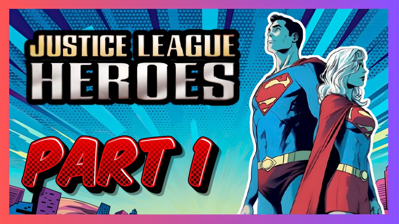 Justice League Heroes Superman and Supergirl Gameplay 2026 (No Commentary)
