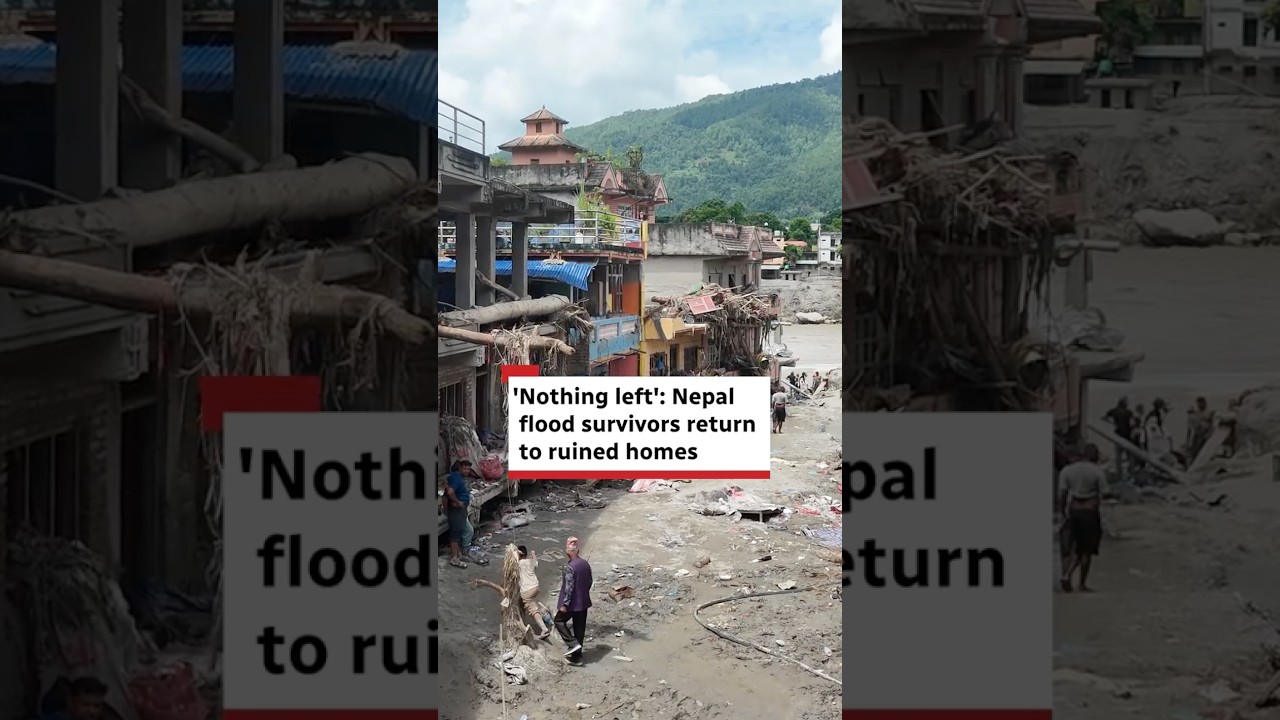 'Nothing left': Nepal flood survivors return to ruined homes