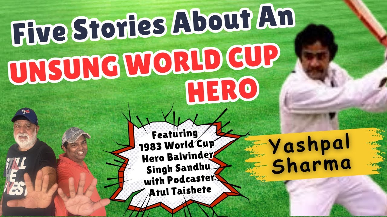यशपाल शर्मा के बारे में पांच मजेदार किस्से / HIGH FIVE (CRICKET STORIES WITH BALLU & ATUL)/ EP 10