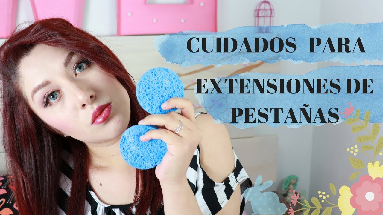 CUIDADOS PARA TUS EXTENSIONES DE PESTAÑAS 💄♡♡♡♡
