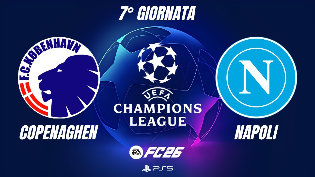 FC 26 - Copenaghen - Napoli | UEFA Champions League, 7° Giornata | PS5