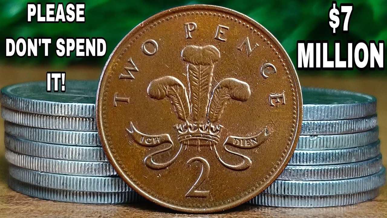 💰 Top 10 Most Valuable United Kingdom Two Pence Coins Worth Millions of Dollars!