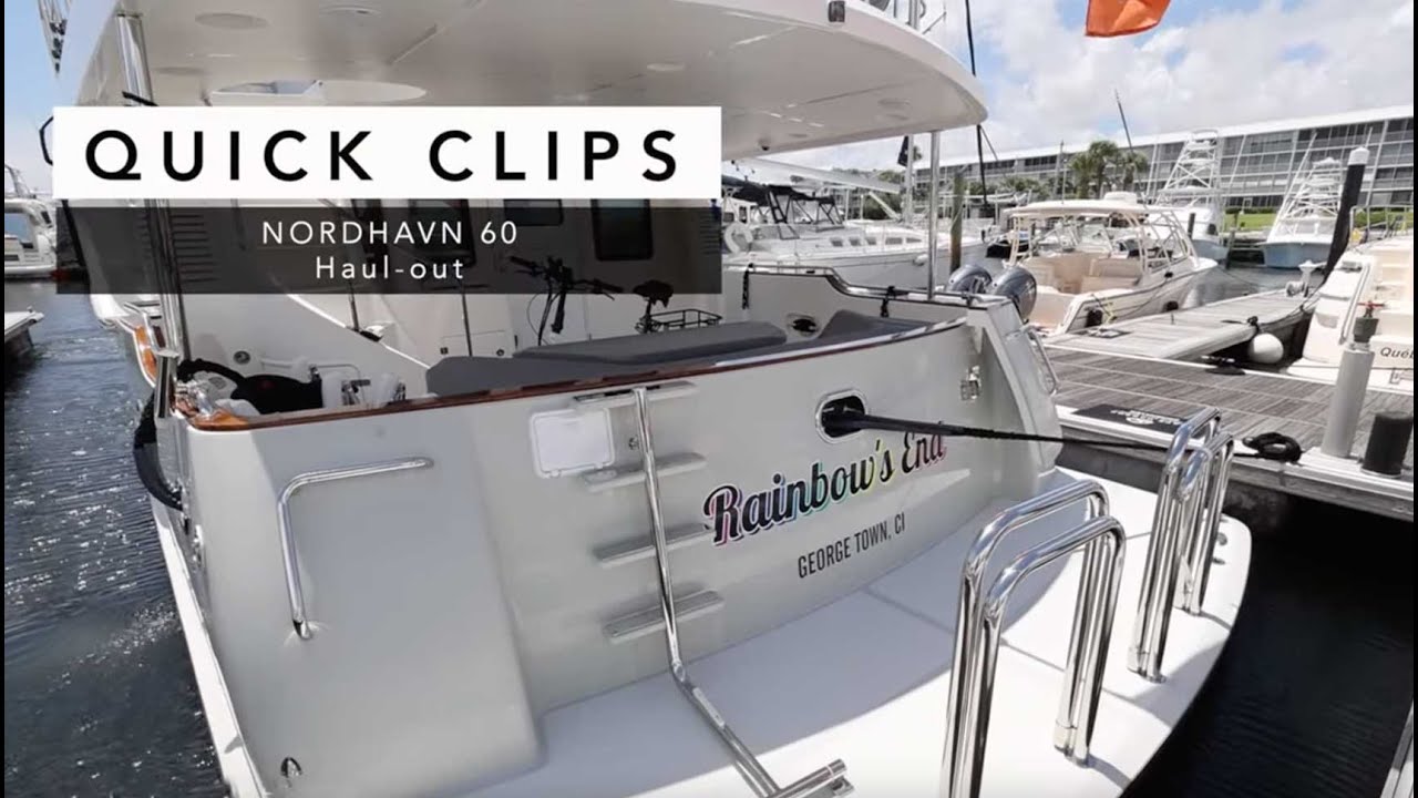 Nordhavn 60 haul out with Nordhavn Southeast Sales Manager Garrett Severen