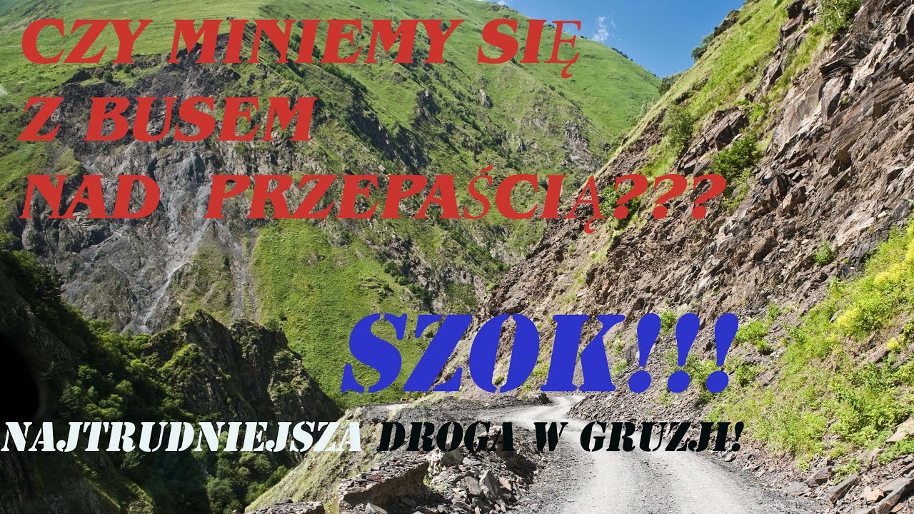 Gruzja - droga do Shatili - Driving to Shatili Georgia-podróże marzeń