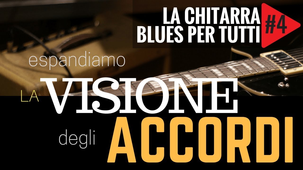 La Chitarra Blues per tutti  - Espandiamo la visione degli accordi del Blues | con Vince Carpentieri
