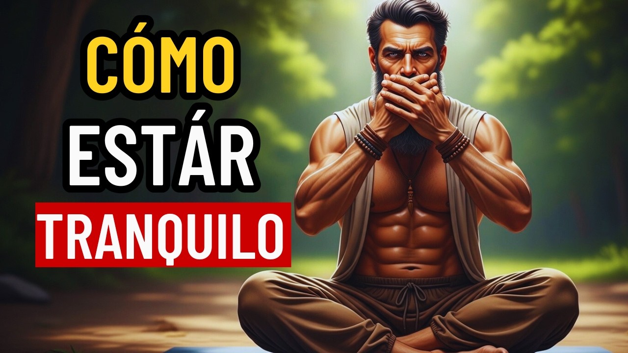 12 Claves SECRETAS para no volver a PERDER la CALMA con NADA ni con NADIE | ESTOICISMO