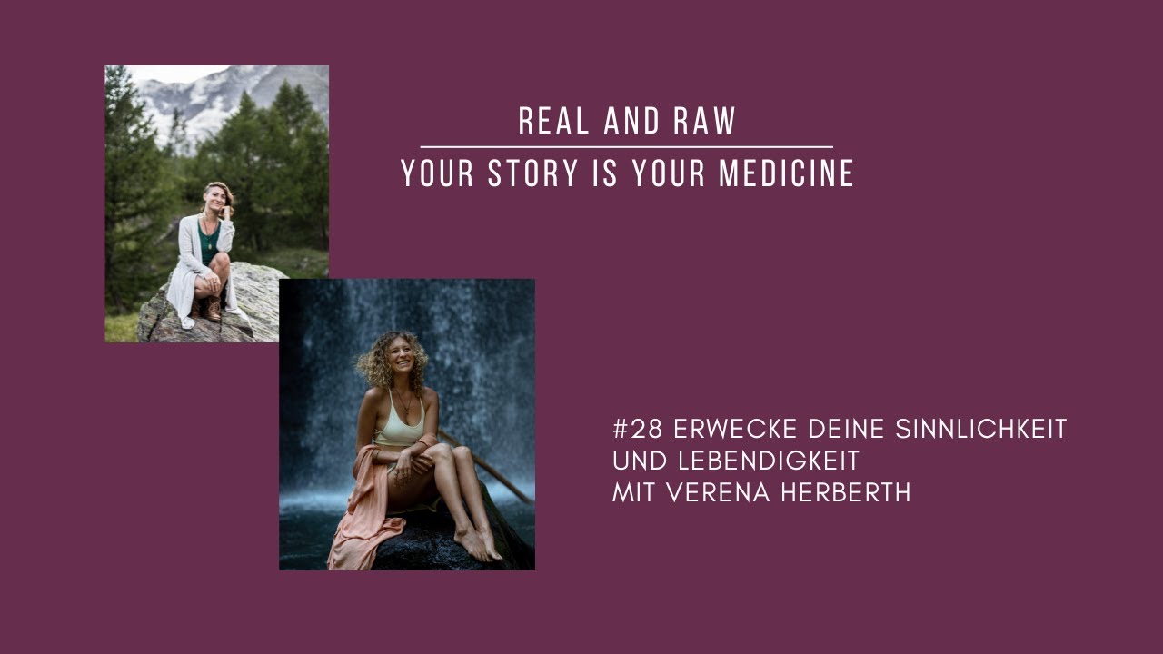 Erwecke deine Sinnlichkeit und Lebendigkeit mit Verena Herberth #28