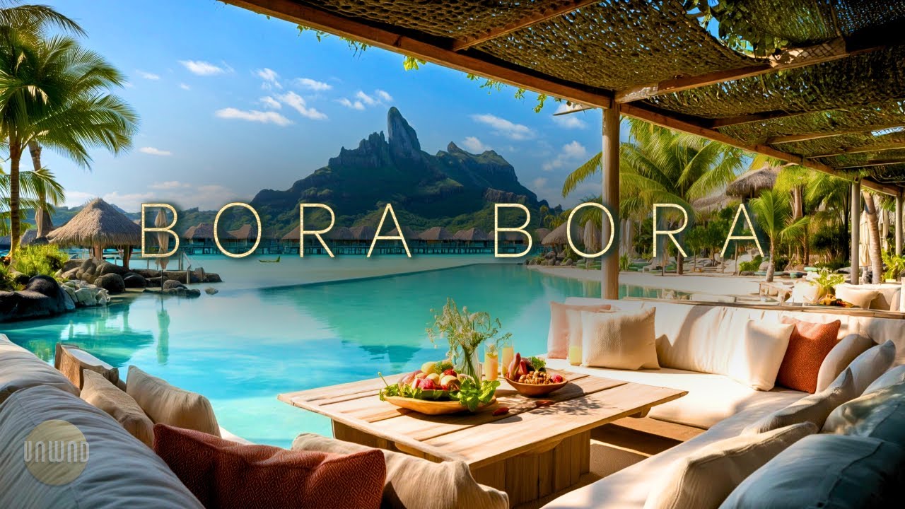 Bora Bora by Day — Sunlit Veranda | Bossa Nova Jazz