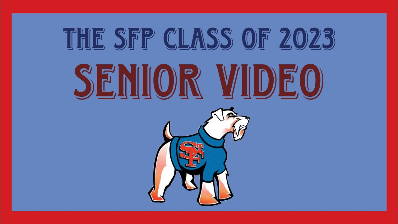 SFP Senior Video 2023