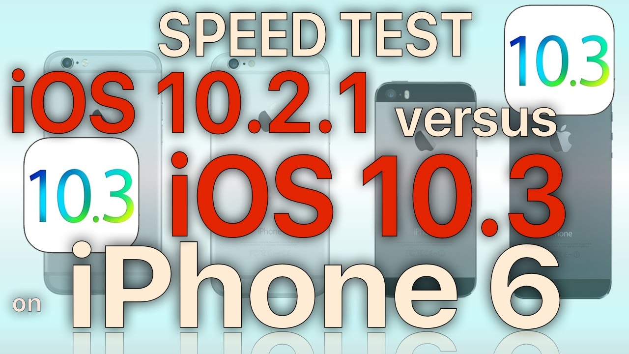 iPhone 6  : iOS 10.3 with APFS (Build 14E277) vs iOS 10.2.1 Performance Test