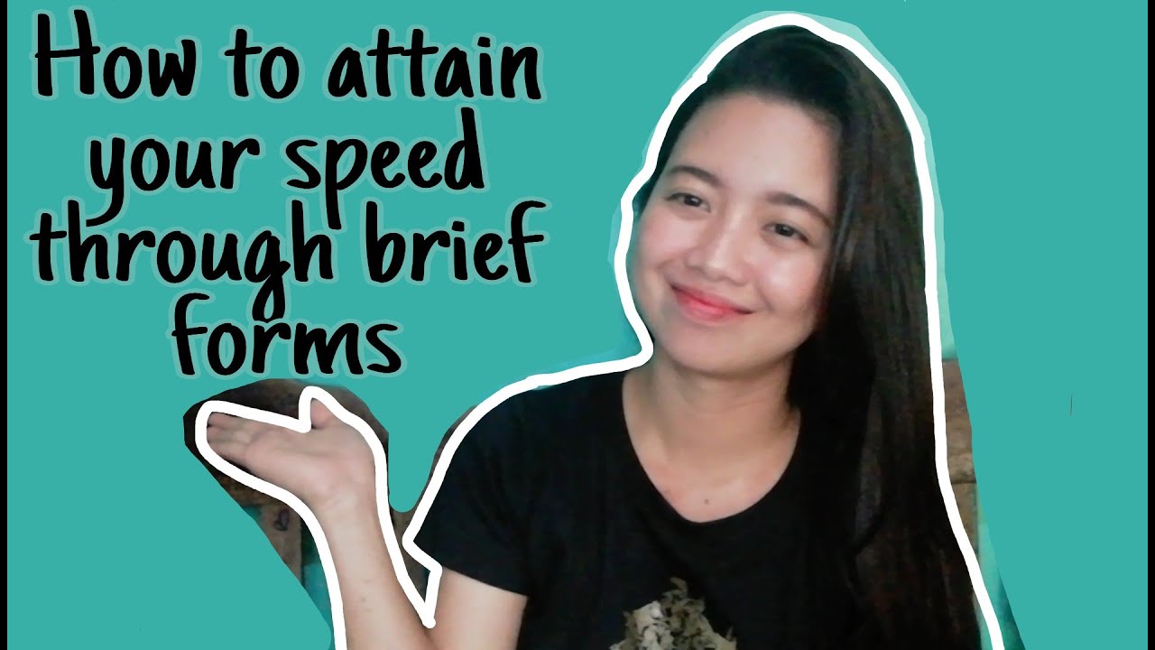 EPISODE 4: How to attain your speed through brief forms part 1