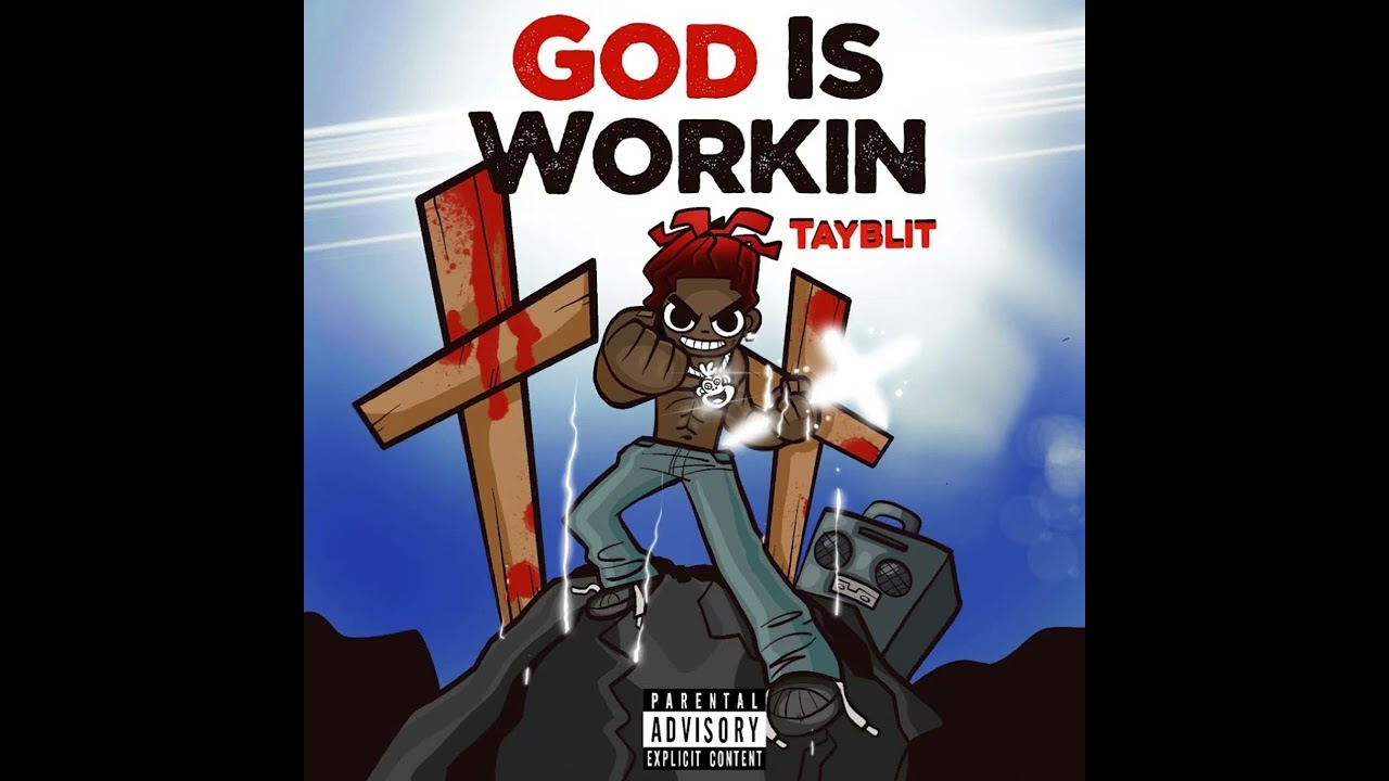 Tayblit - God is Workin