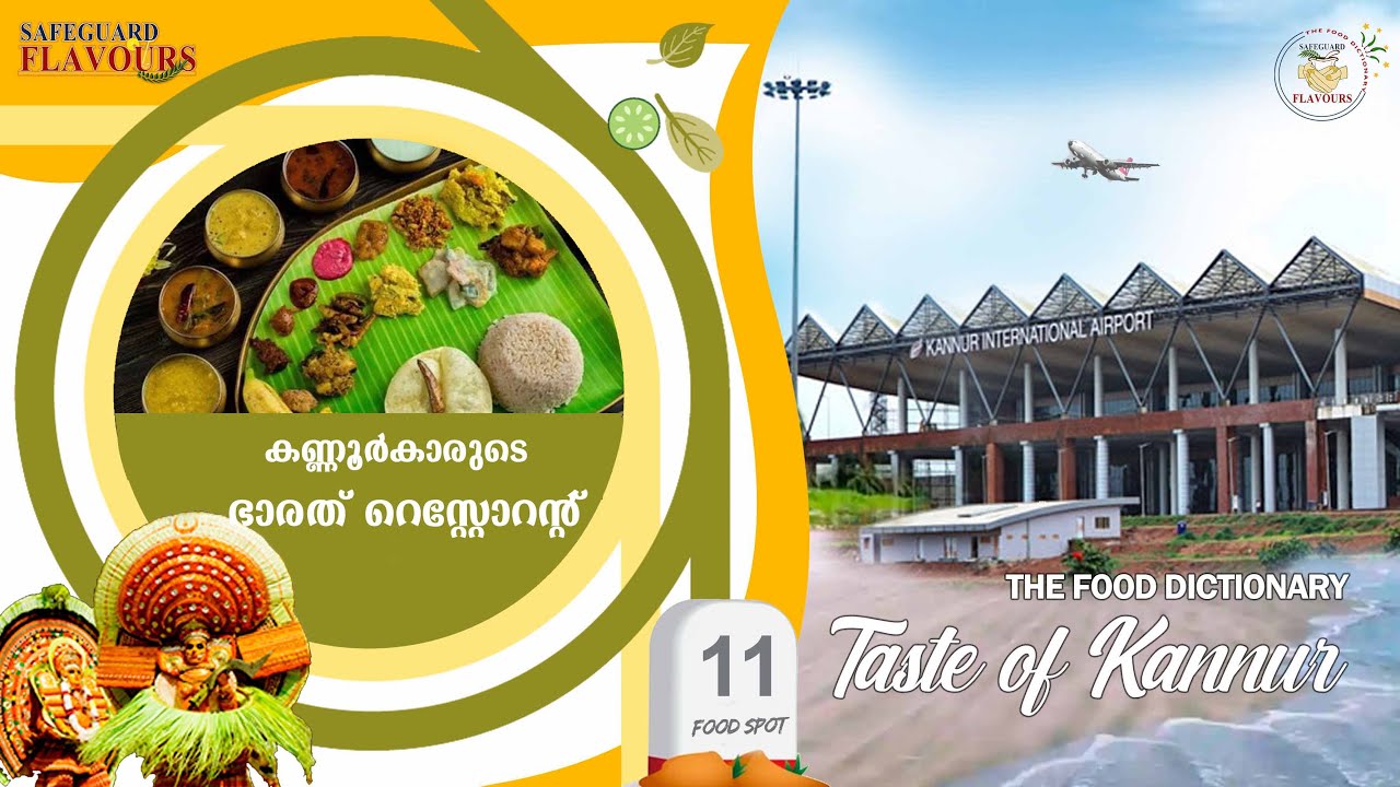 BHARATH RESTAURANT |  LOCATION 11| KANNUR | THE FOOD DICTIONARY | SAFEGUARD FLAVOURS