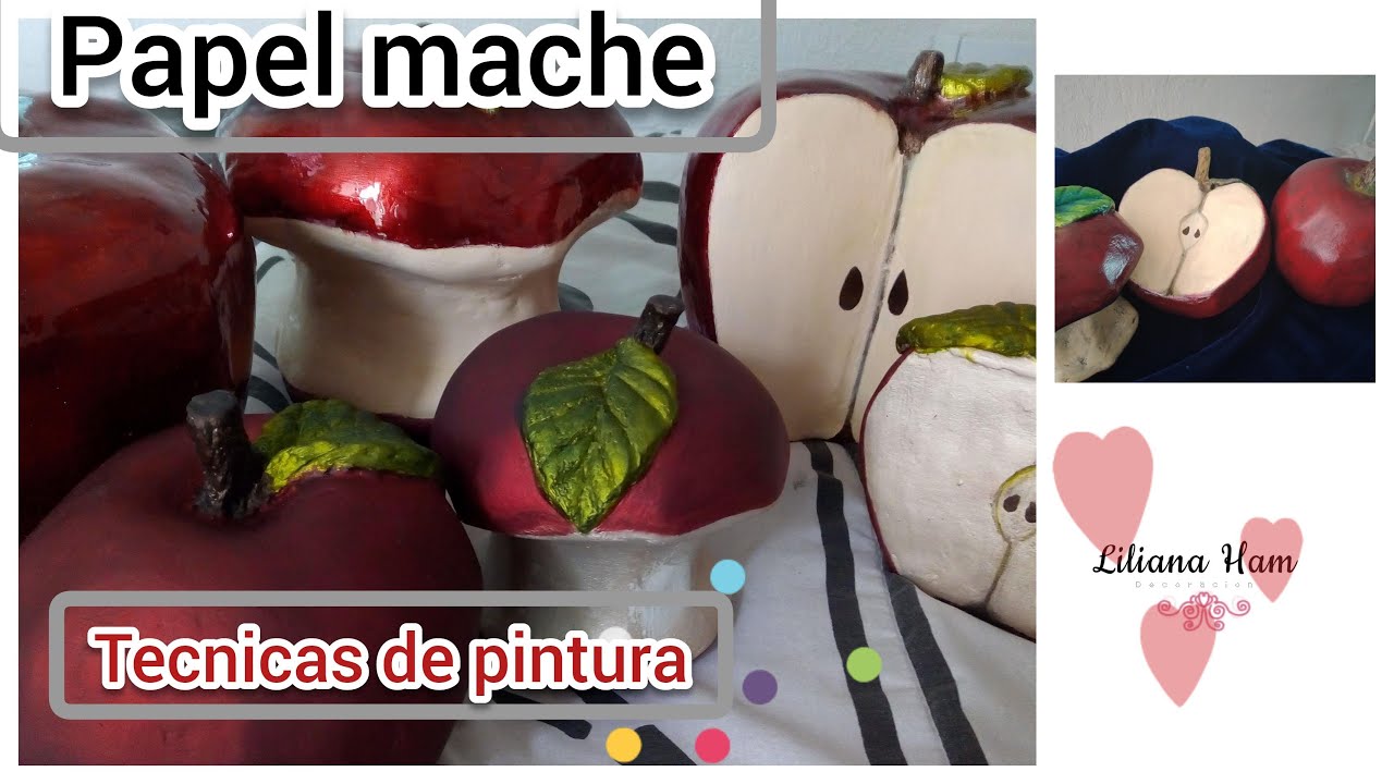 Decoracion de Manzanas, con papel mache y diferentes técnicas de pintura 🍎🍏🍎🍏🍎🍏🍎🍏❤
