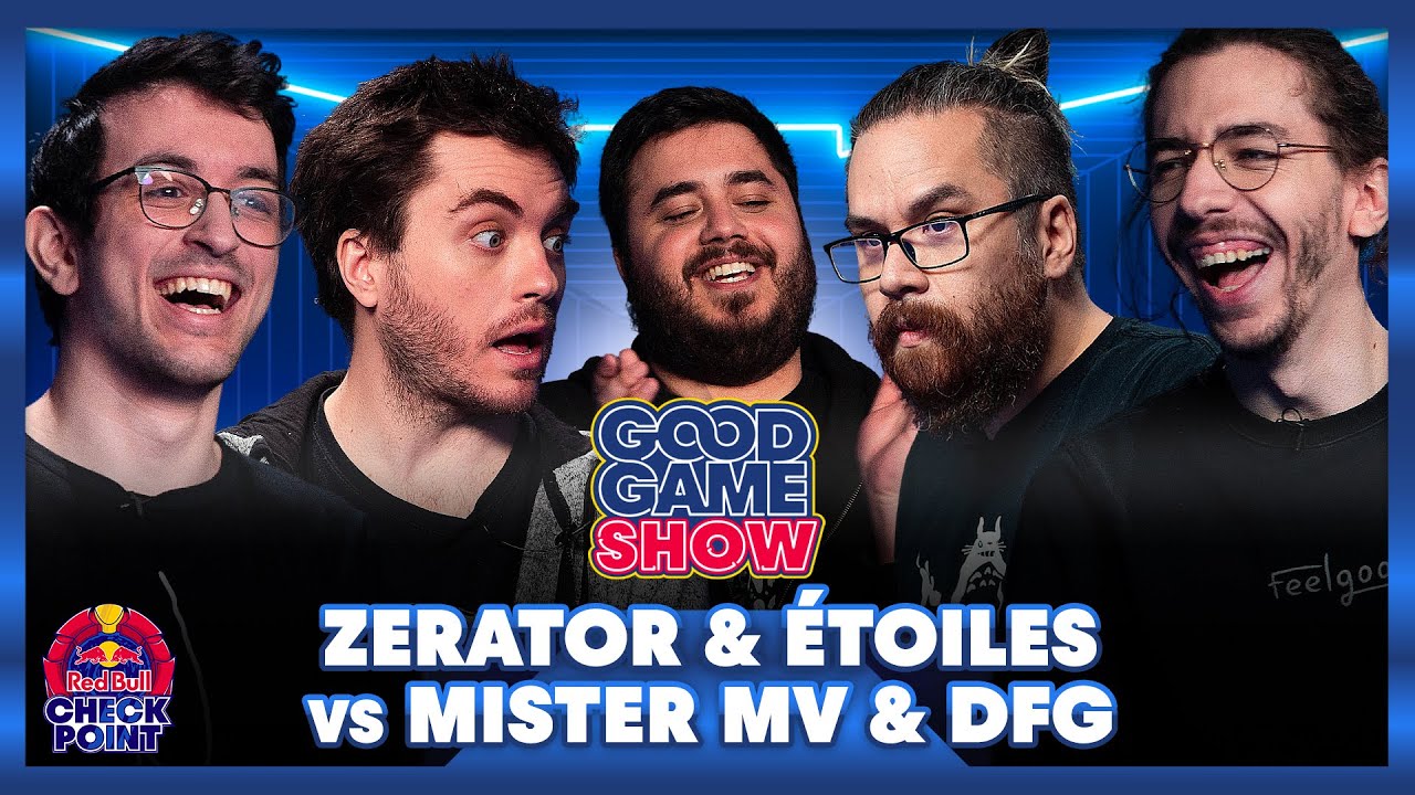 Zerator & Étoiles vs Mister MV & DFG - Good Game Show