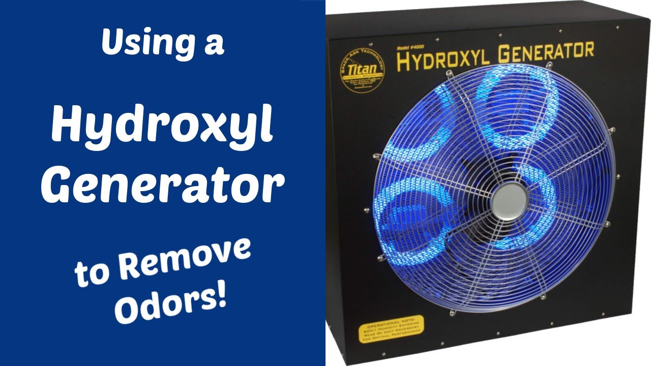 Using a Hydroxyl Generator to Remove Odors
