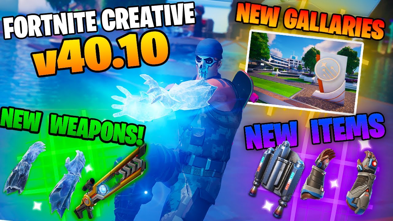 FORTNITE CREATIVE MODE 40.10 UPDATE &ndash; ALL NEW ITEMS & GALLERIES