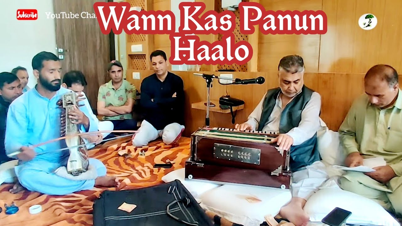 Wann Kas Panun Haalo | Kashmiri Sufi Song | Abdul Rashid Hafiz