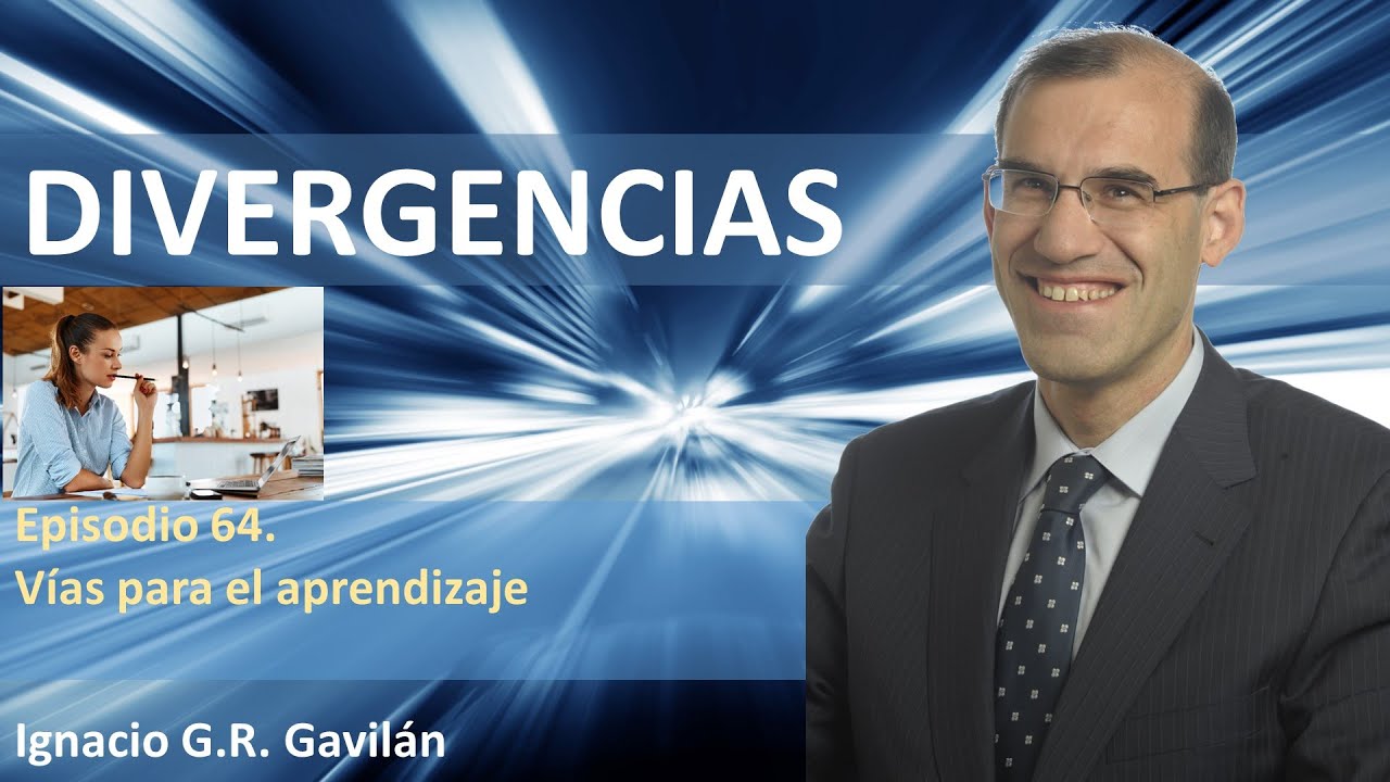 Divergencias - Episodio 064: Vías para el aprendizaje