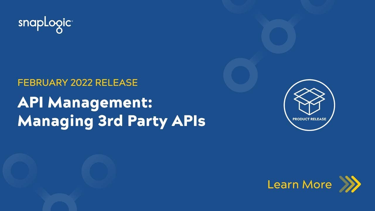 February 2022 Release: API Management: Managing 3rd Party APIs