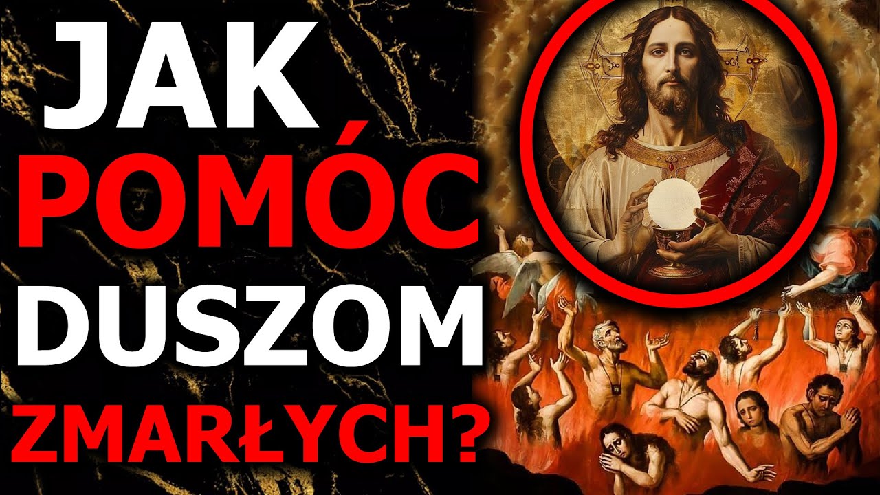 Jezus wyjaśnia: Jak możemy pomóc zmarłym oraz sami uniknąć Czyśćca?