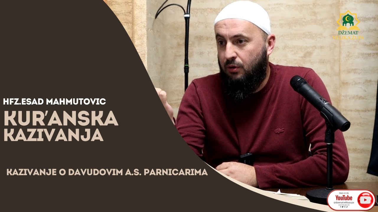 46. Kur'anska kazivanja - KAZIVANJE O DAVUDOVIM PARNIČARIMA