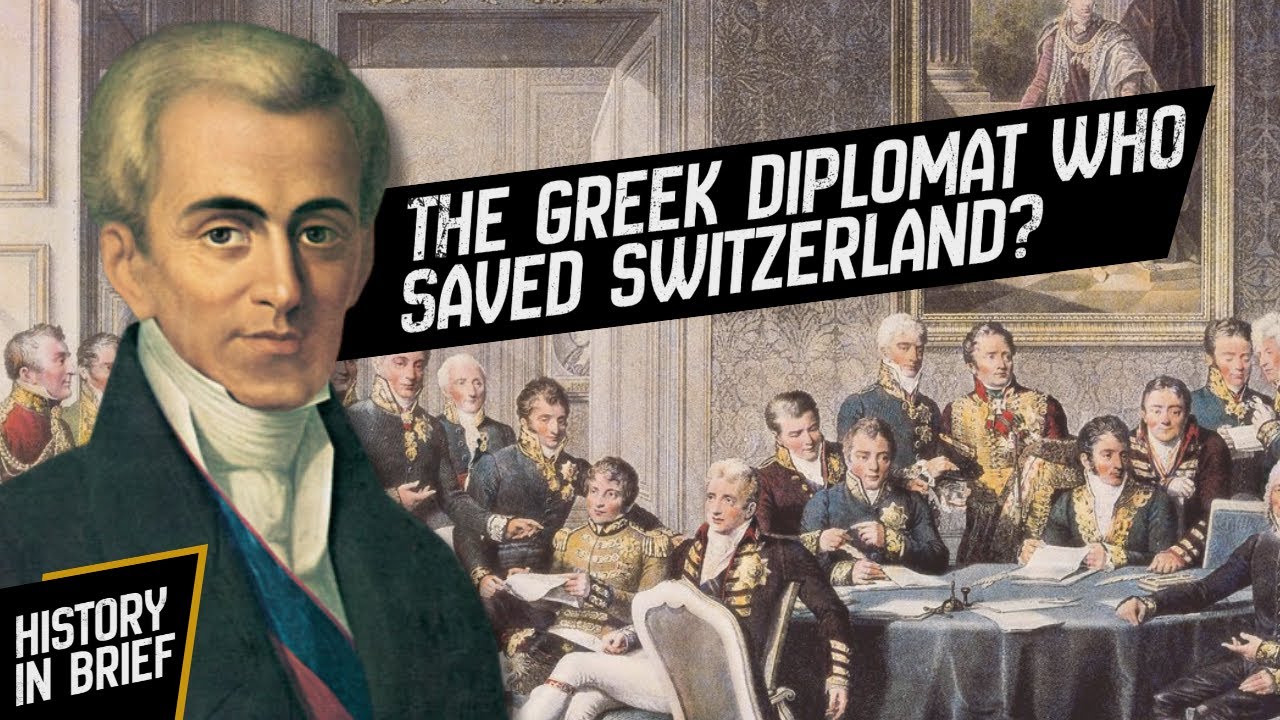 How Did Switzerland Get Its Neutrality? | The story of Ioannis Kapodistrias