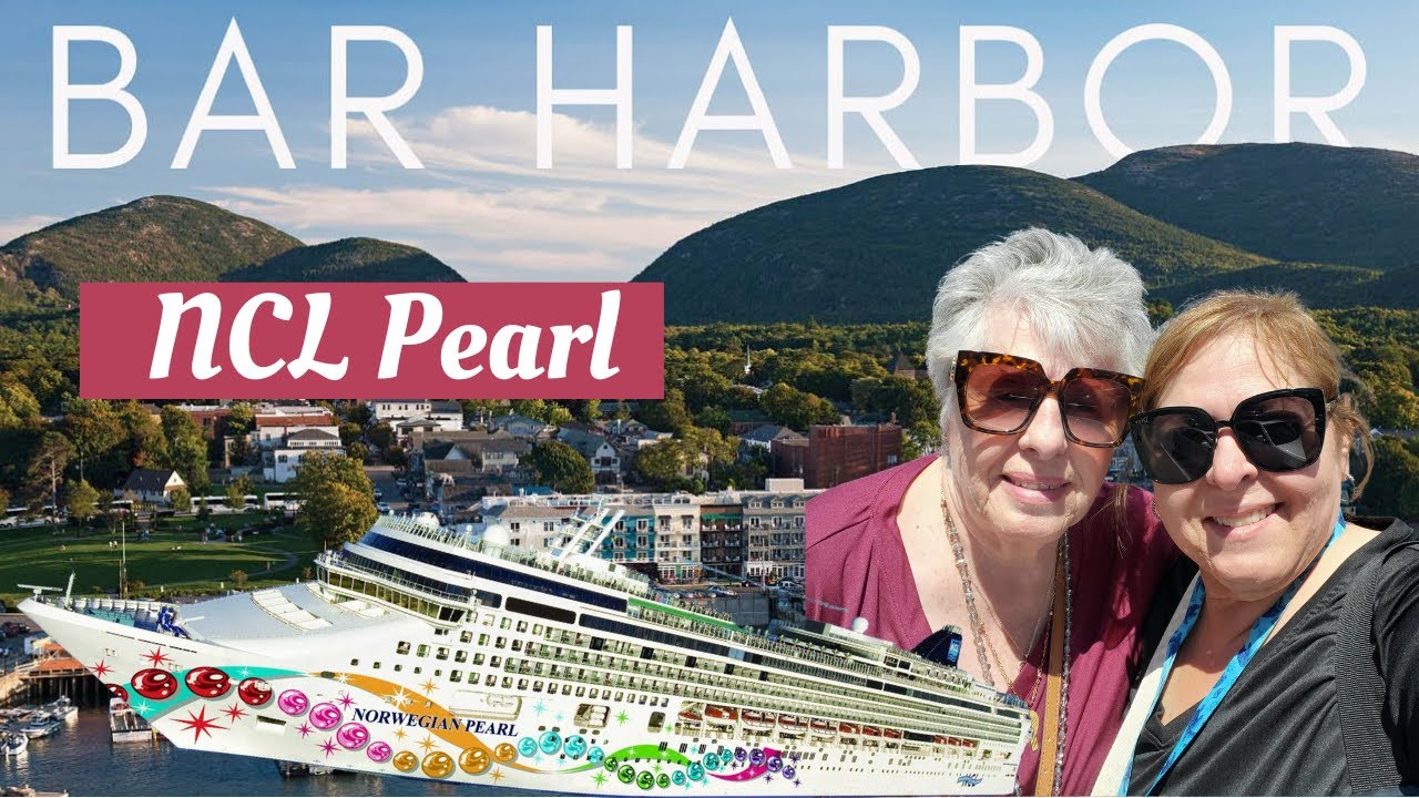 NCL Pearl - Bar Harbor-Welcome to Bar Harbor ME!  Lobster Rolls and Clam Chowder! #cruisenorwegian