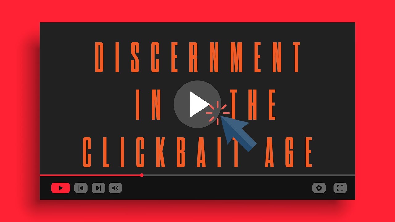 Discernment In The Clickbait Age Week 3 | Pastor Jim Boyd | Refuge City Church