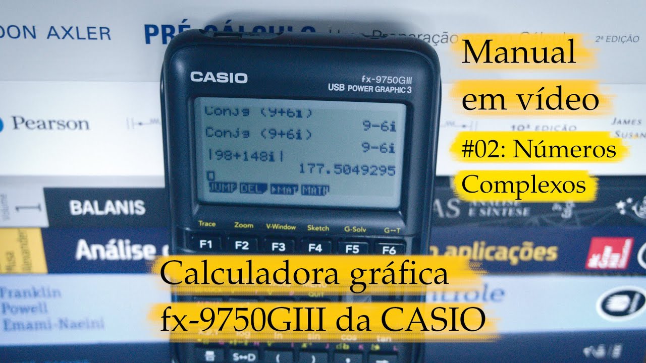 Tutorial da calculadora gráfica CASIO fx-9750 GIII #02: Como fazer contas com números complexos