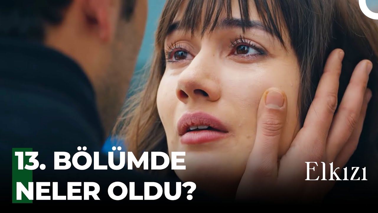 10 Dakikada Elkızı Final Bölümü - Elkızı Özel Sahneler