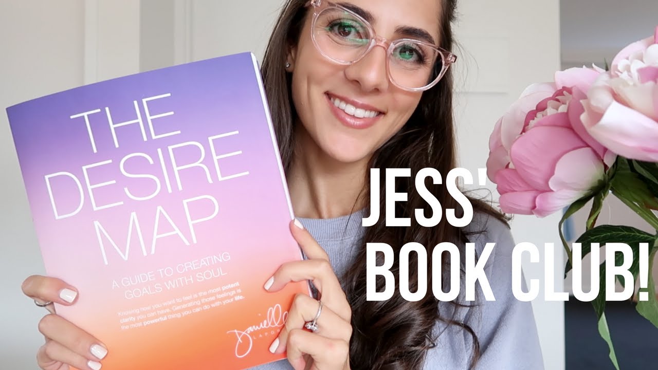 The Desire Map, by Danielle Laporte | Jess' Book Club!