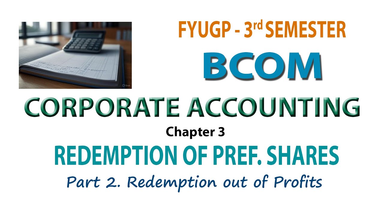 FYUGP 3RD SEM BCOM CORPORATE ACCOUNTING CH 3 #2