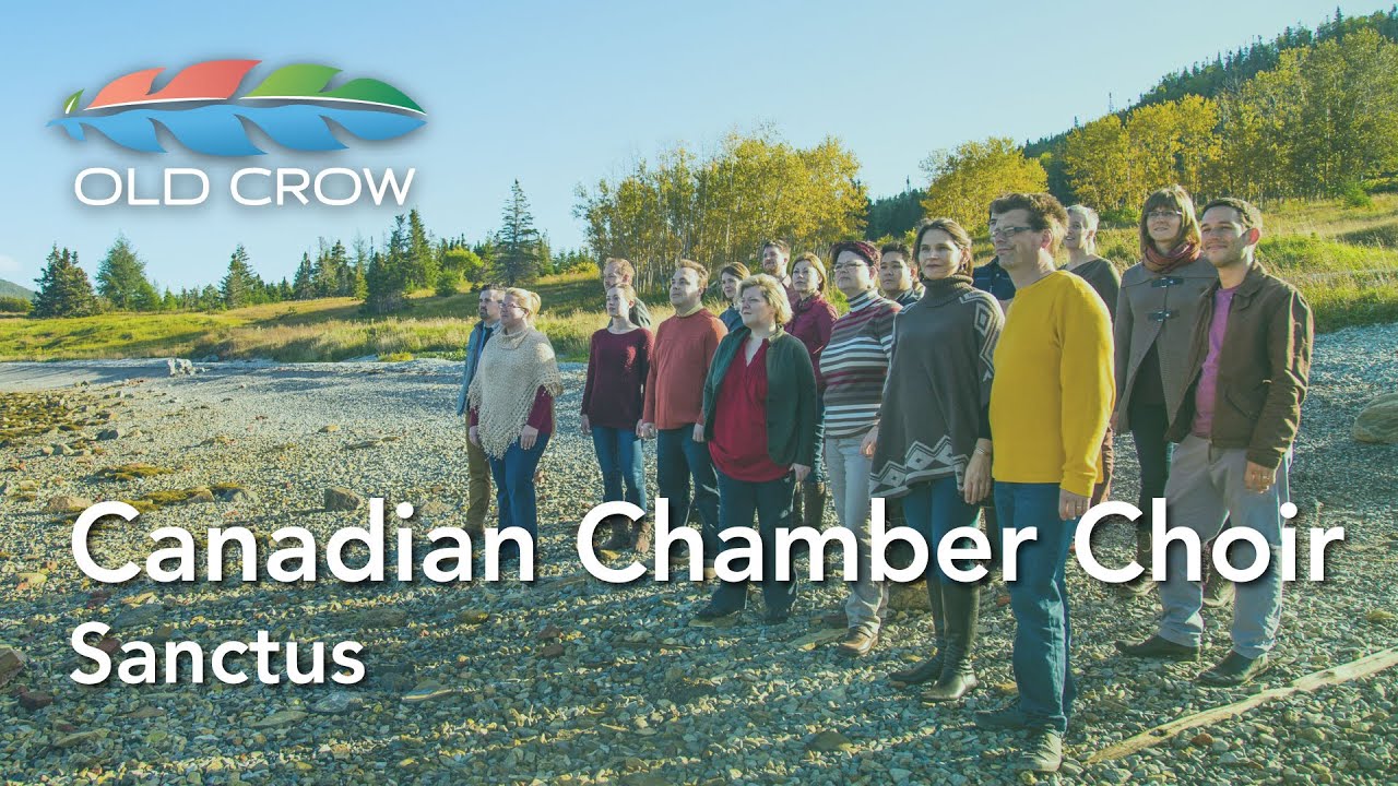 Canadian Chamber Choir - Sanctus (from Missa Brevis Boreal) (Old Crow Magazine)