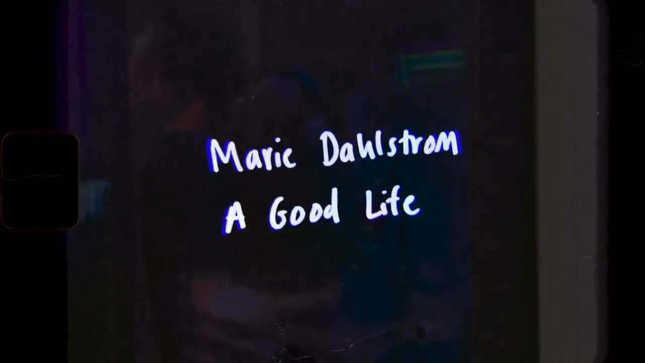 A Good Life - Lyric Video