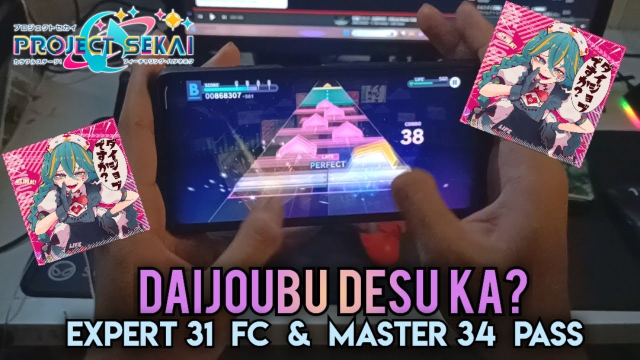 Daijoubu Desu Ka? / Are You Okay? [Thumb Expert 31 FC & Master 34 Pass] || Project Sekai